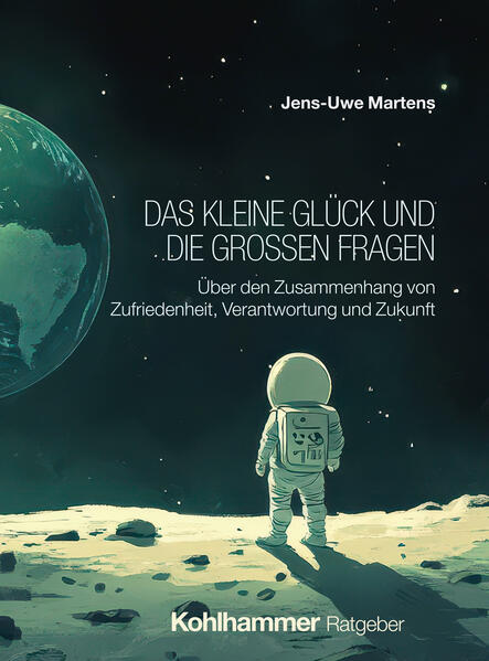 Das kleine Glück und die großen Fragen