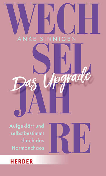 Wechseljahre. Das Upgrade Wechseljahre. Das Upgrade