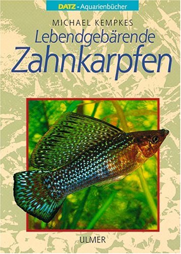 Lebendgebärende Zahnkarpfen