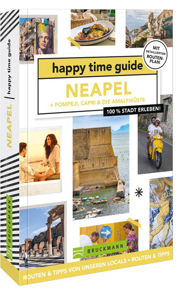 happy time guide Neapel + Pompeji, Capri & die Amalfiküste happy time guide Neapel + Pompeji, Capri & die Amalfiküste