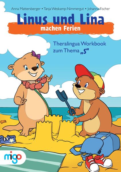 Linus und Lina machen Ferien