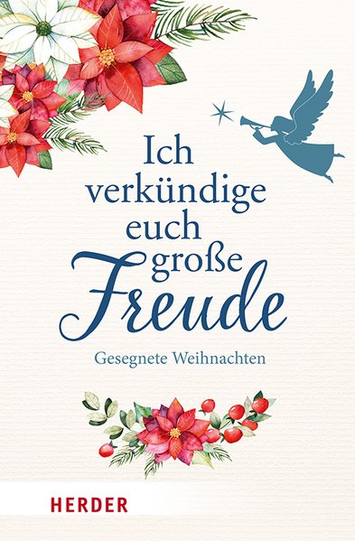 Ich verkündige euch große Freude Ich verkündige euch große Freude