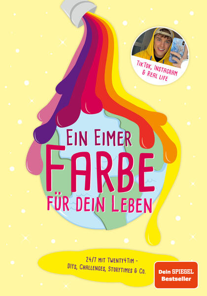 Ein Eimer Farbe für dein Leben Ein Eimer Farbe für dein Leben
