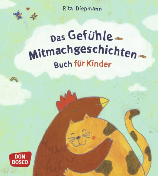 Das Gefühle-Mitmachgeschichten-Buch für Kinder