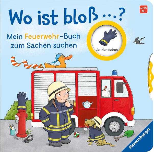Wo ist bloß …? - Mein Feuerwehr-Buch zum Sachen suchen