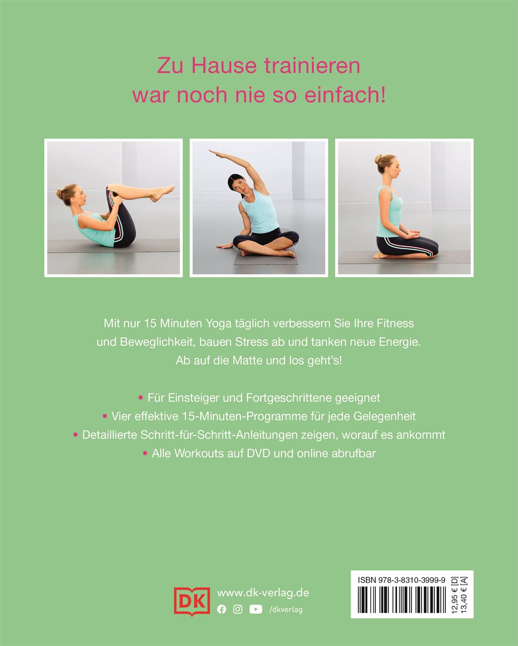 15 Minuten Yoga für jeden Tag 15 Minuten Yoga für jeden Tag