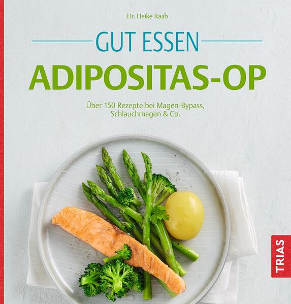Gut essen Adipositas-OP Gut essen Adipositas-OP