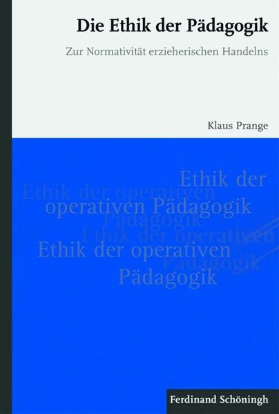 Die Ethik der Pädagogik