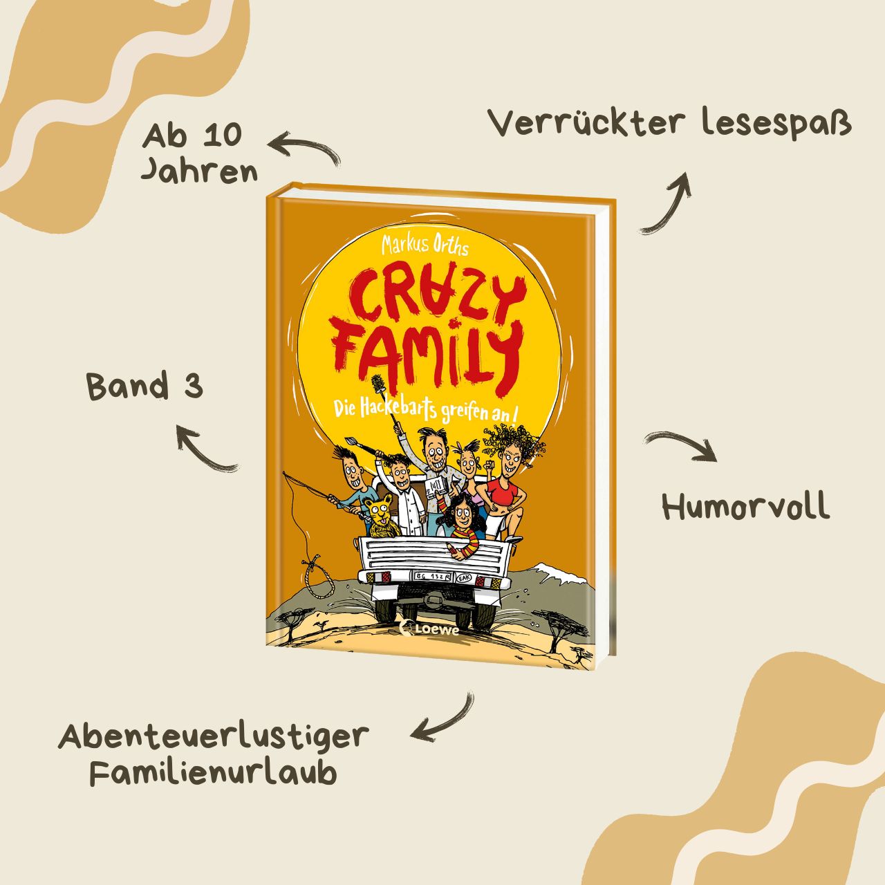 Crazy Family (Band 3) - Die Hackebarts greifen an!