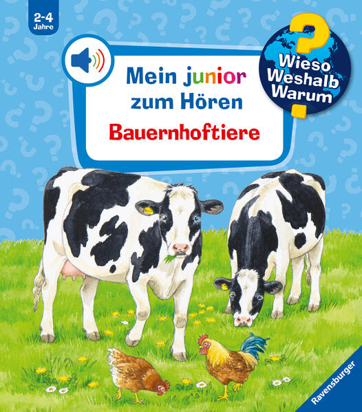 Wieso? Weshalb? Warum? Mein junior zum Hören, Band 1: Bauernhoftiere