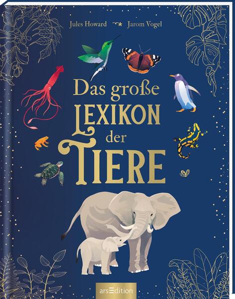 Das große Lexikon der Tiere