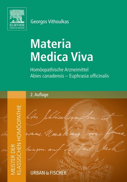 Meister der klassischen Homöopathie. Materia Medica Viva