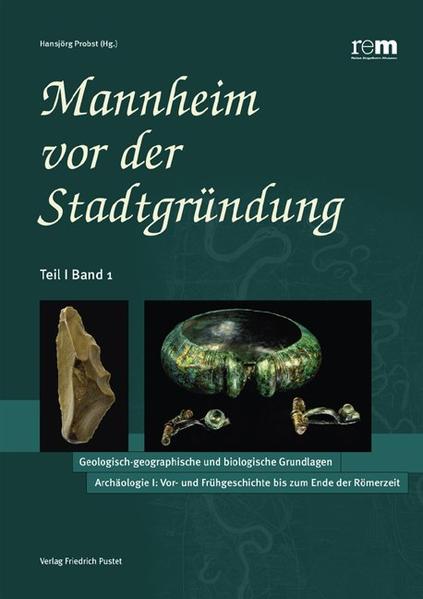 Mannheim vor der Stadtgründung / Teil 1, Band 1