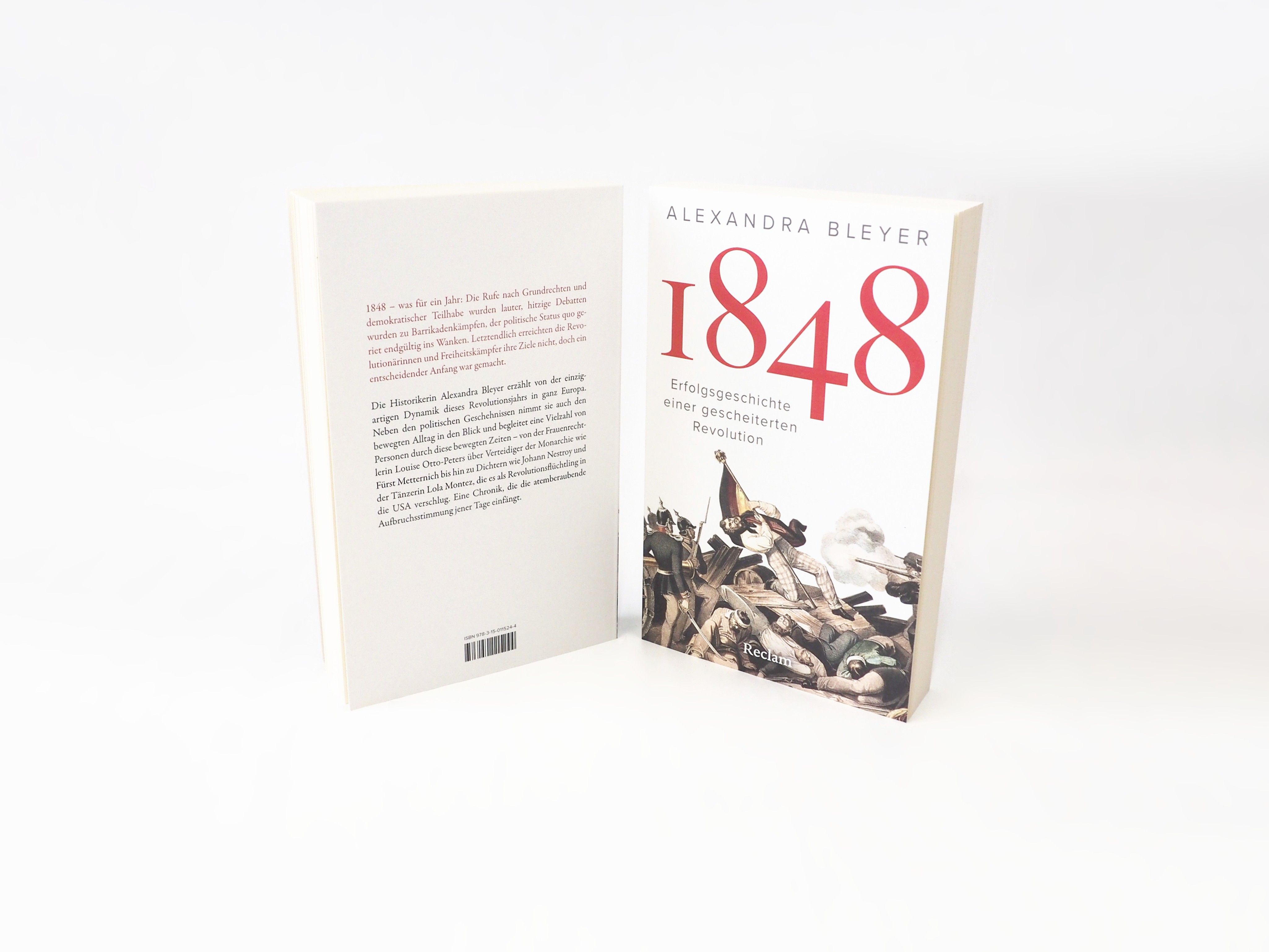 1848. Erfolgsgeschichte einer gescheiterten Revolution