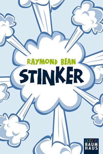 Stinker! Stinker!