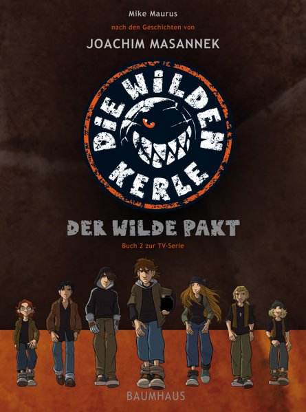 Die wilden Kerle Die wilden Kerle