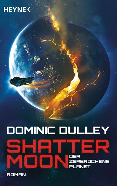 Shattermoon – Der zerbrochene Planet Shattermoon – Der zerbrochene Planet