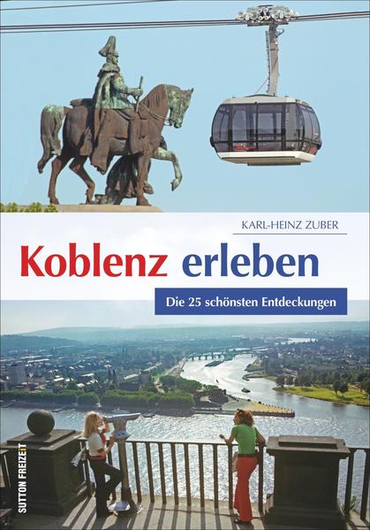 Koblenz erleben