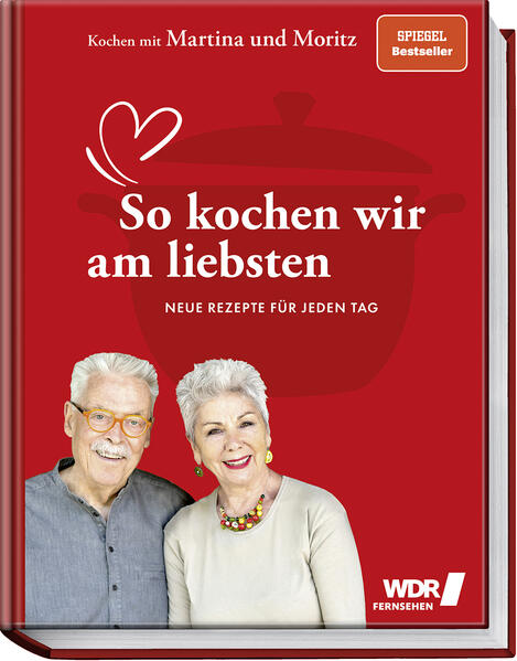Kochen mit Martina und Moritz – So kochen wir am liebsten