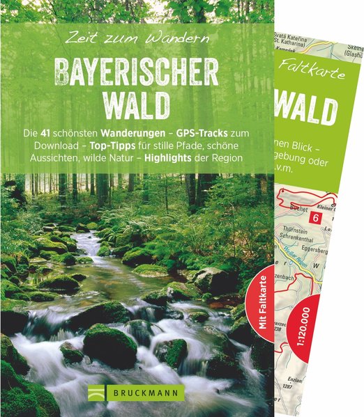 Zeit zum Wandern Bayerischer Wald