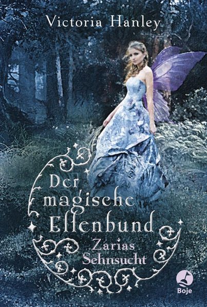 Der magische Elfenbund - Zarias Sehnsucht Der magische Elfenbund - Zarias Sehnsucht
