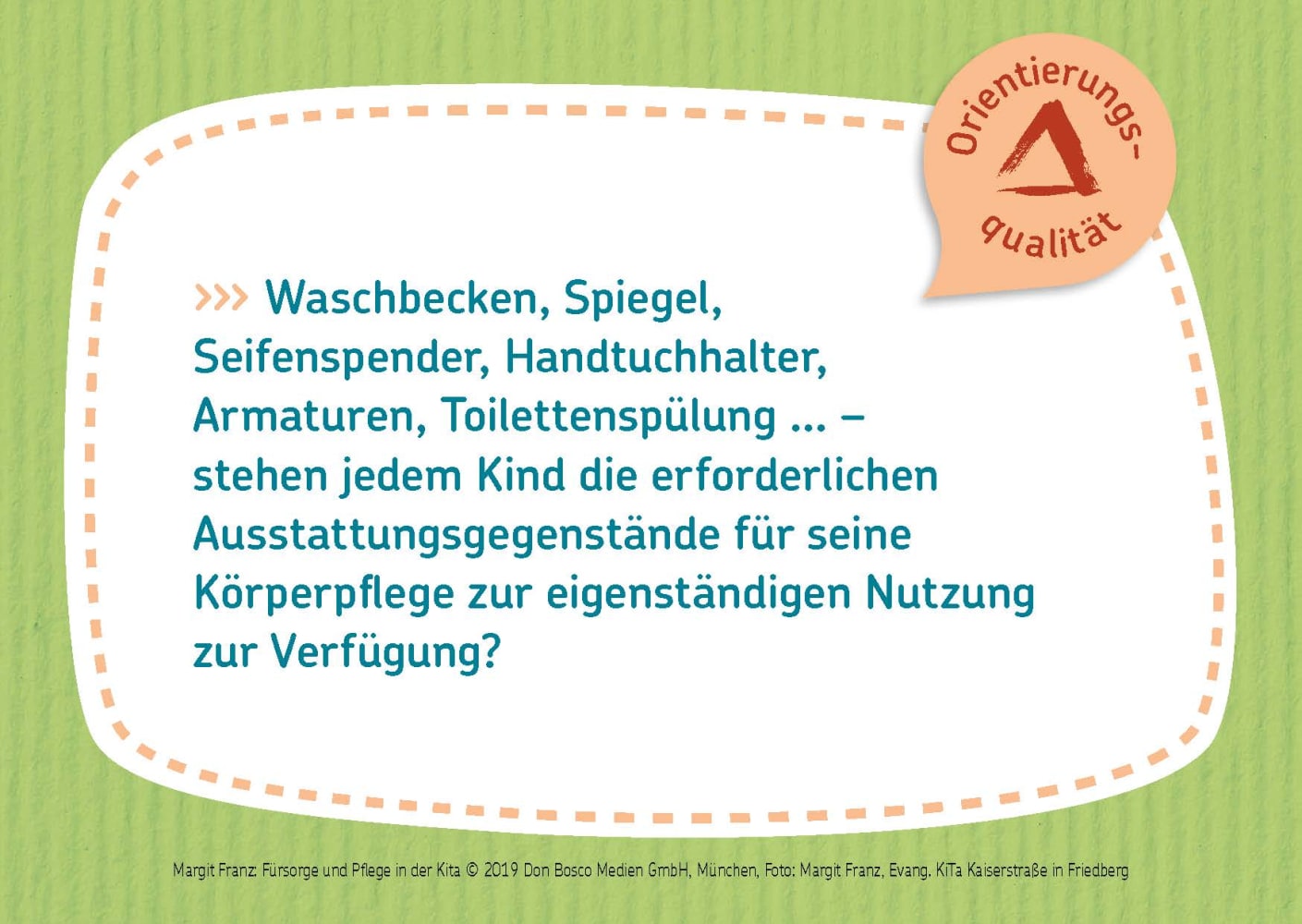 Fürsorge und Pflege in der Kita Fürsorge und Pflege in der Kita