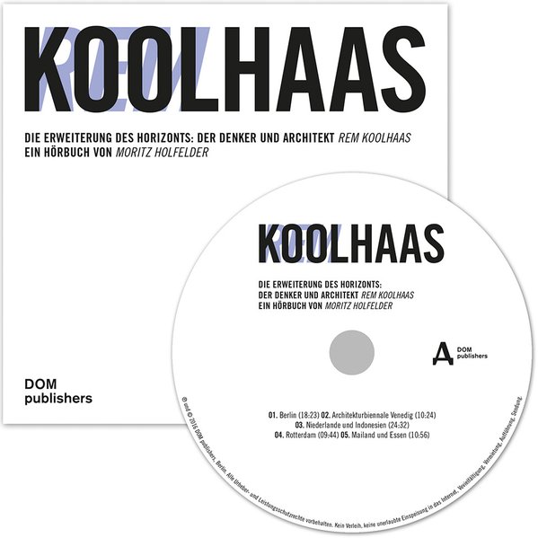 Rem Koolhaas (Audio-CD)