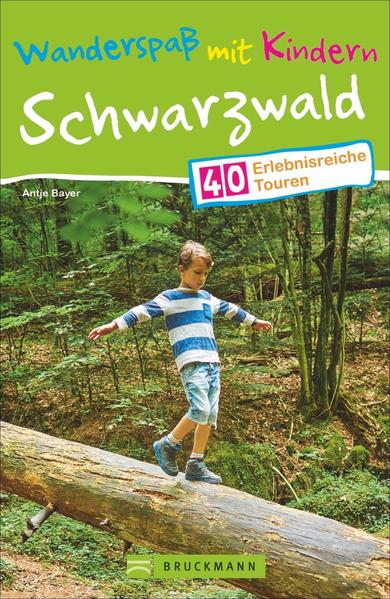 Wanderspaß mit Kindern – Schwarzwald