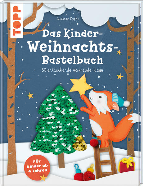 Das Kinder-Weihnachtsbastelbuch