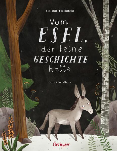 Vom Esel, der keine Geschichte hatte Vom Esel, der keine Geschichte hatte