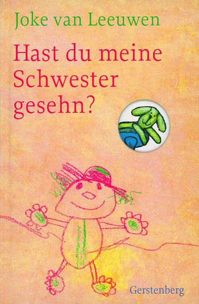 Hast du meine Schwester gesehn? Hast du meine Schwester gesehn?