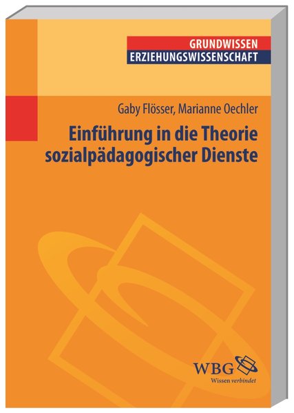 Einführung in die Theorie sozialpädagogischer Dienste