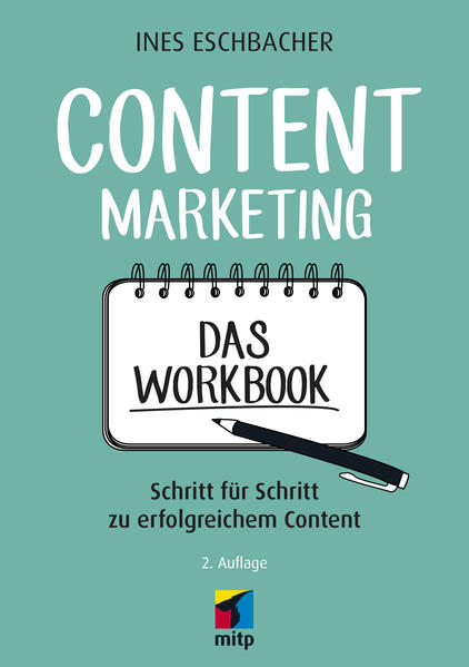 Content Marketing - Das Workbook