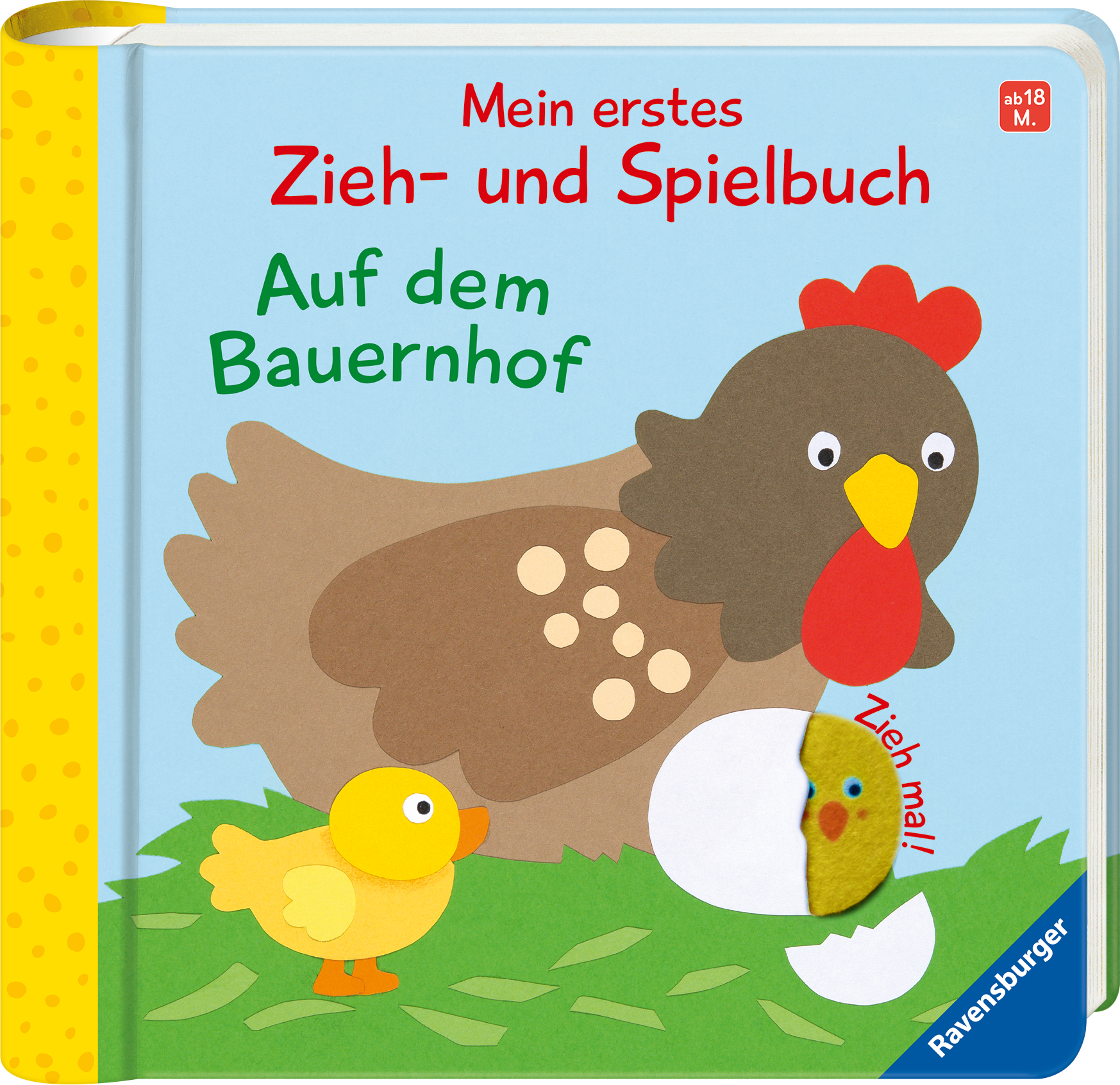 Mein erstes Zieh- und Spielbuch: Auf dem Bauernhof Mein erstes Zieh- und Spielbuch: Auf dem Bauernhof