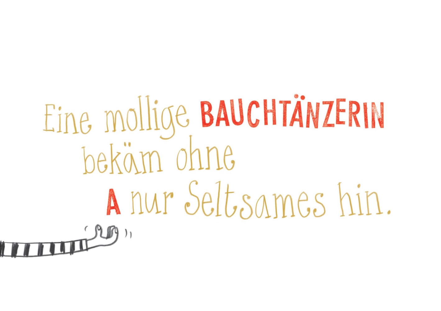 Haltet den Die ! Das verrückte ABC mit 26 geklauten Buchstaben