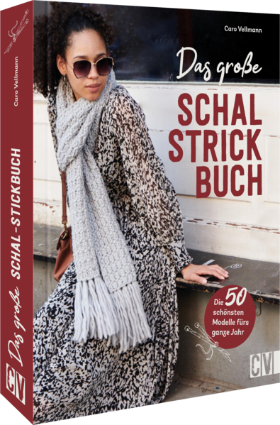 Das große Schal-Strickbuch