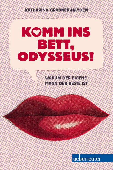 Komm ins Bett, Odysseus!