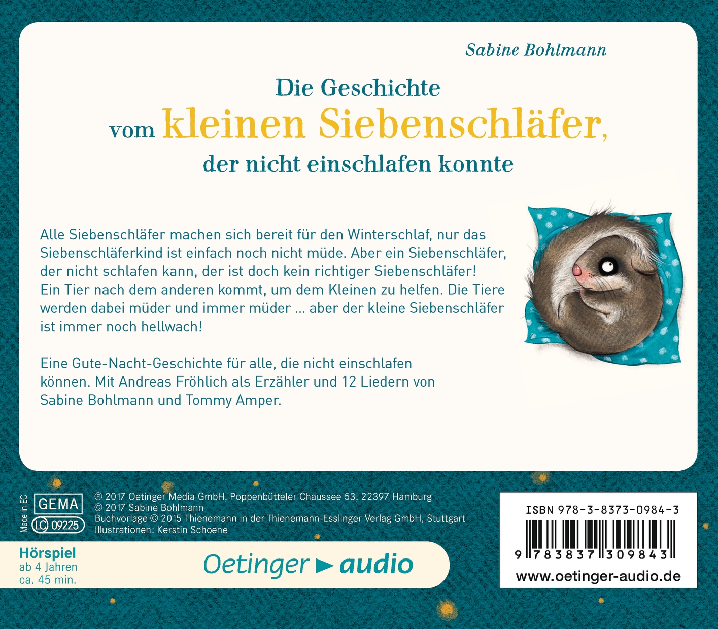 Die Geschichte vom kleinen Siebenschläfer, der nicht einschlafen konnte (Audio-CD)