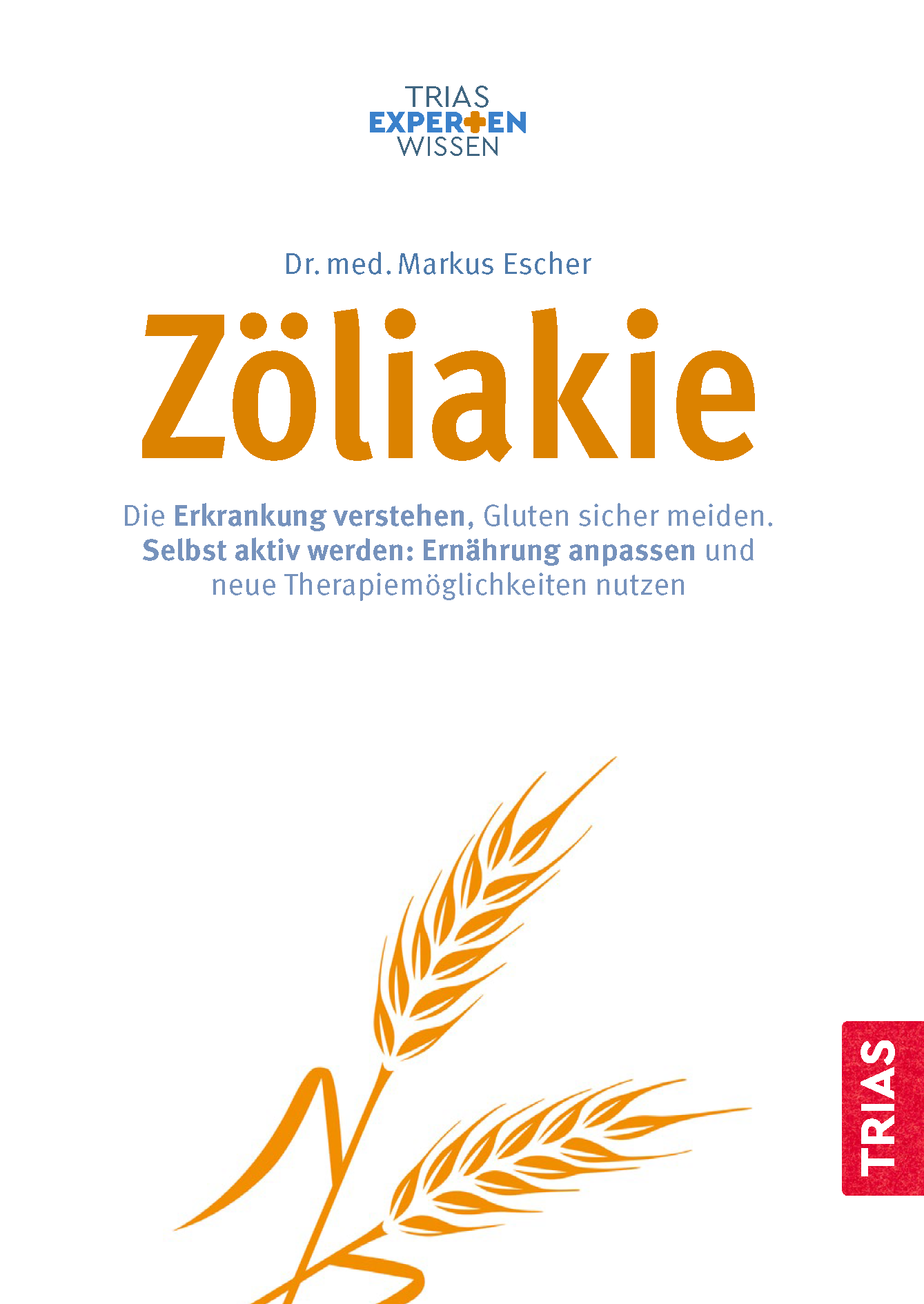 Expertenwissen: Zöliakie