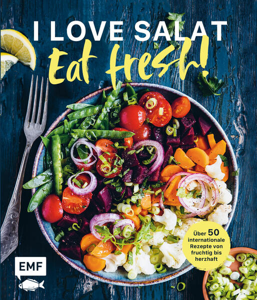 I love Salat: Eat fresh! I love Salat: Eat fresh!