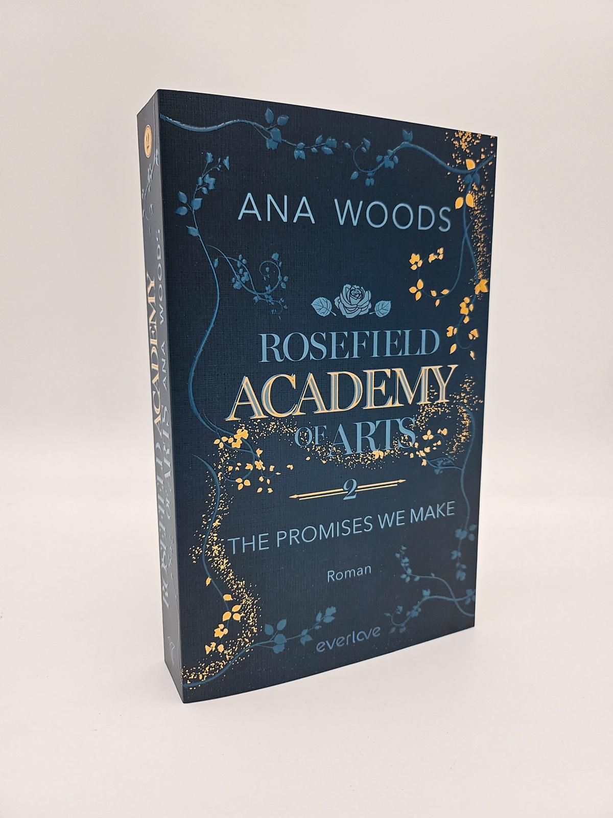 Rosefield Academy of Arts – The Promises We Make