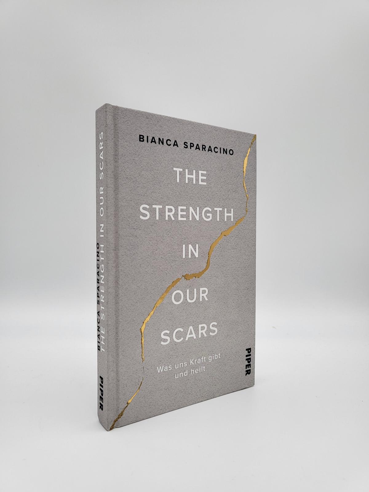 The Strength In Our Scars