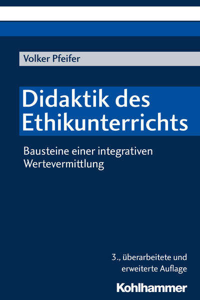 Didaktik des Ethikunterrichts