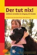 Der tut nix!