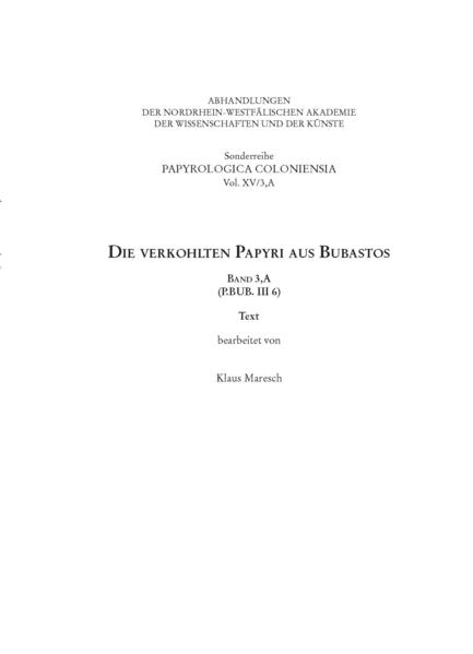 Die verkohlten Papyri aus Bubastos (P.Bub. III 6)