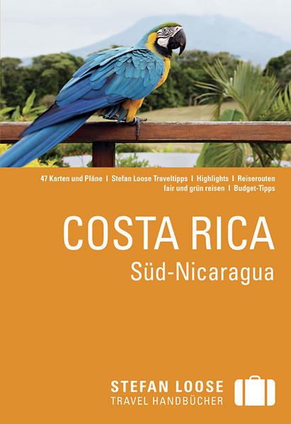 Stefan Loose Reiseführer Costa Rica, Süd-Nicaragua