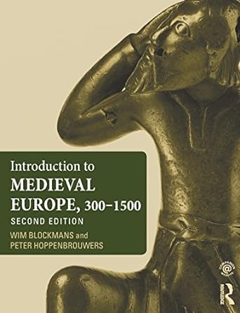 Introduction to Medieval Europe 300–1500