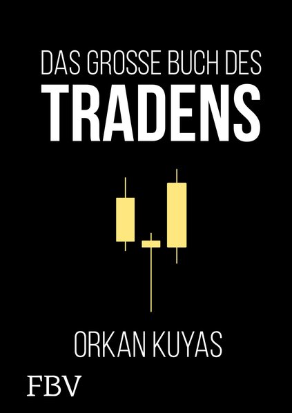 Das große Buch des Tradens Das große Buch des Tradens