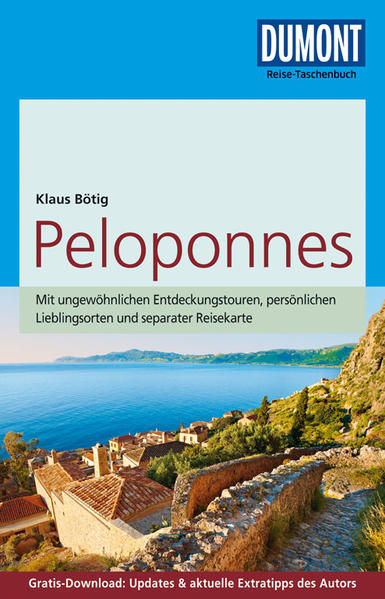 DuMont Reise-Taschenbuch Reiseführer Peloponnes DuMont Reise-Taschenbuch Reiseführer Peloponnes