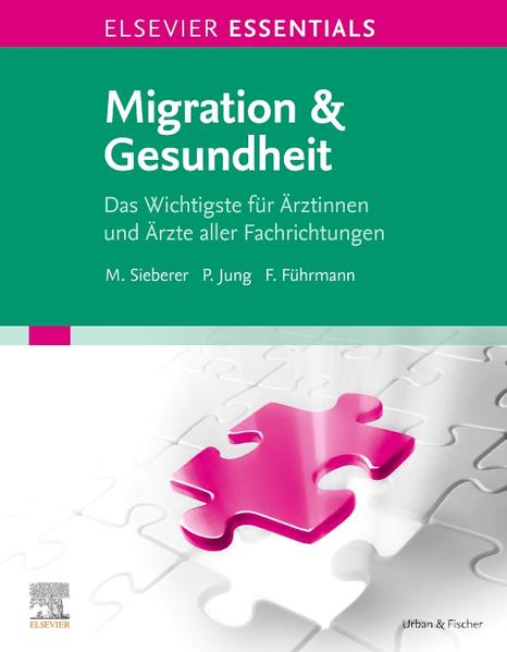 ELSEVIER ESSENTIALS Migration & Gesundheit